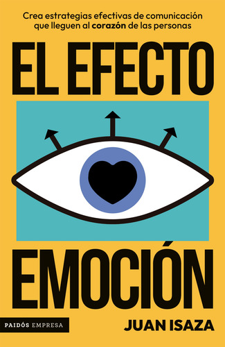 El Efecto Emoción ( Libro Nuevo Y Original )