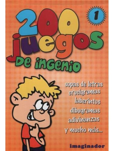 200 Juegos De Ingenio 1