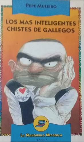 Los Mas Inteligentes Chistes De Gallegos.pepe Muleiro