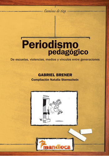 Imagen 1 de 1 de Periodismo Pedagógico - Estación Mandioca -
