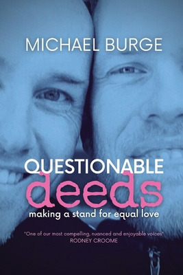 Libro Questionable Deeds: Making A Stand For Equal Love -...