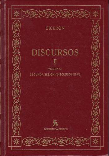 Discursos Ii - Ciceron - Verrinas - Ciceron, Marco Tulio