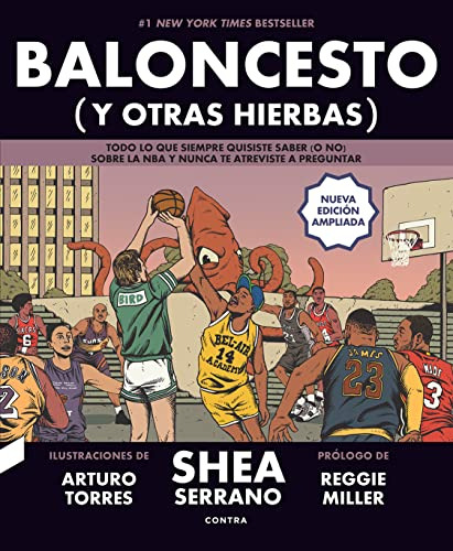Baloncesto -y Otras Hierbas- -nueva Edicion Ampliada-: Todo
