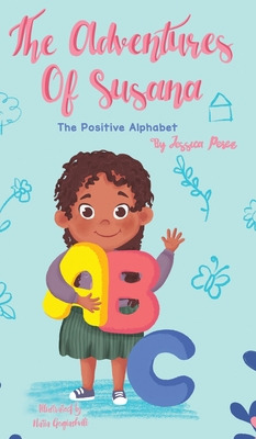 Libro The Adventures Of Susana: The Positive Alphabet - P...