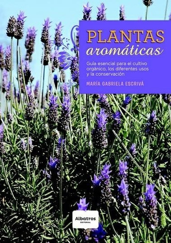 Plantas Aromaticas - Maria Gabriela Escriva