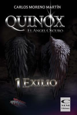 Quinox. El Angel Oscuro 1 - Carlos Moreno Martin