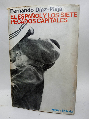 El Español Y Los Siete Pecados Capitales - Fernando Díaz 