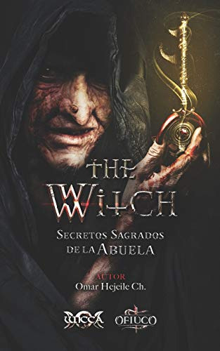 The Witch Secretos Sagrados De La Abuela -libros De Wicca -