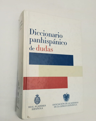 Diccionario Panhispánico De Dudas - Rae
