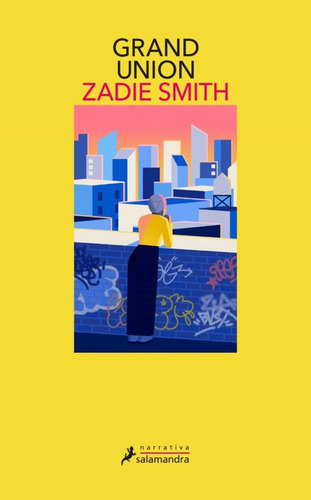 Grand Union - Smith, Zadie