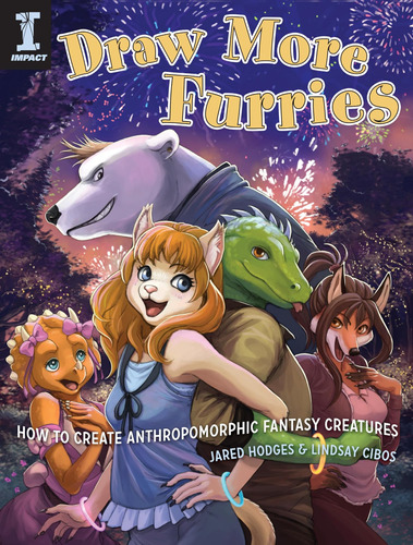 Libro: Draw More Furries: How To Create Anthropomorphic Fant