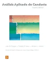 Comprar Analisis Aplicado De Conducta, Tercera Edicion En Espanol, De John O Cooper Timothy E Heron., Vol. 1. Editorial Aba España, Tapa Dura, Tercera Edición En Español