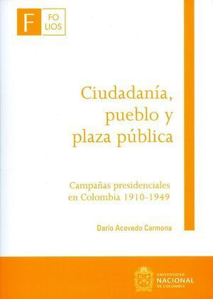 Libro Ciudadanía, Pueblo Y Plaza Pública