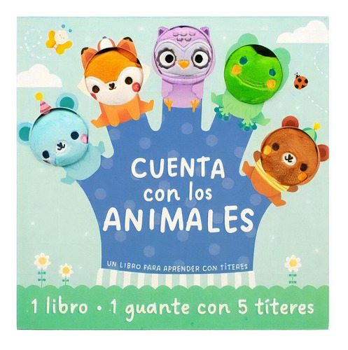 Libro Infantil: Con Guante Con Titeres: Cuenta Con Los Animales, De Autores. Editorial Yoyo Books, 2023