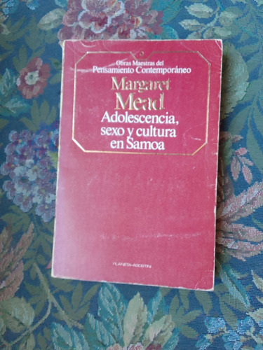 Margaret Mead Adolescencia Sexo Y Cultura En Samoa