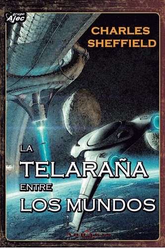 Libro: La Telaraña Entre Los Mundos (spanish Edition)