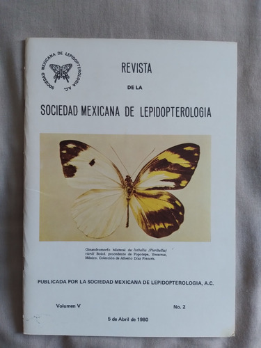 Revista De La Sociedad Mexicana De Lepidopterología, 1980