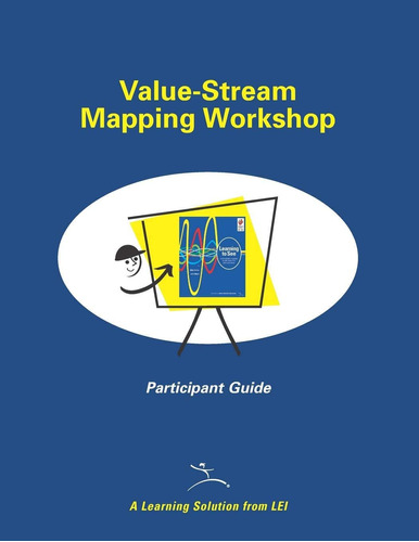 Libro:  Value-stream Workshop Participant Guide
