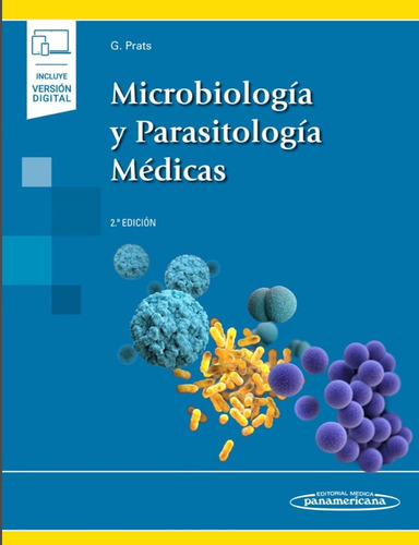 Microbiología Y Parasitología Médicas / Prats / Panamericana