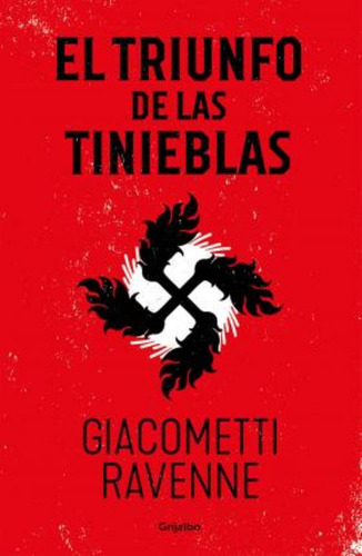 El Triunfo De Las Tinieblas / Triumph Of Darkness. / Eric Gi
