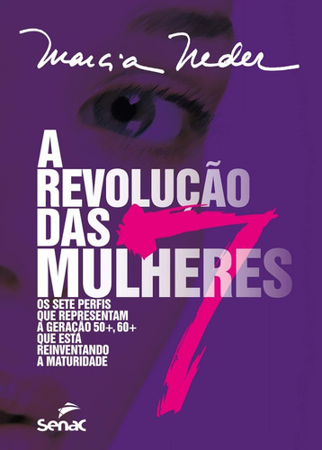 Livro A Revolução Das Sete Mulheres: Os Sete Perfis