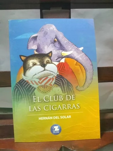 Libro  Escolar El Club De Las Cigarras , Hernan  Del Solar 