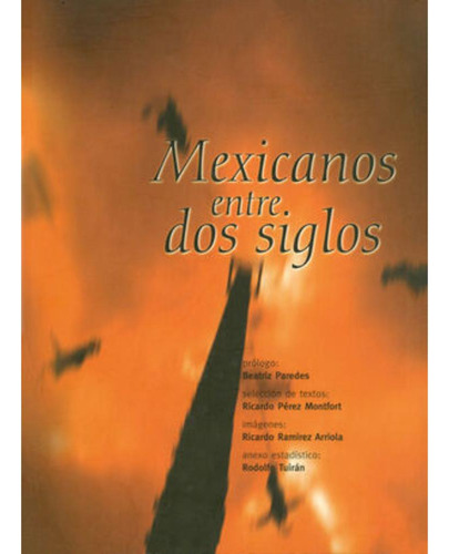 Libro.- Mexicanos Entre Dos Siglos