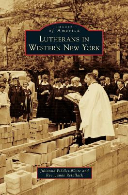 Libro Lutherans In Western New York - Fiddler-woite, Juli...