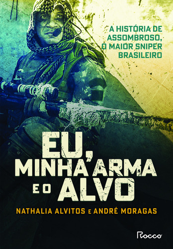 Book Me, My Weapon and The Target de Nathalia Alvitos y André Moragas (2025) en portugués (1ª edición, tapa blanda) Editora Rocco