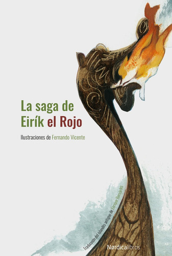 La Saga De Eirãâk El Rojo. Ne 2019. Cartonãâ©, De Anónimo. Editorial Nórdica Libros, Tapa Dura En Español