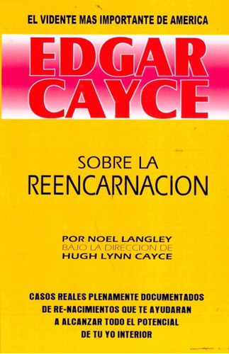 Libro Sobre La Reencarnacion - Edgar Cayce - Vidas Pasadas