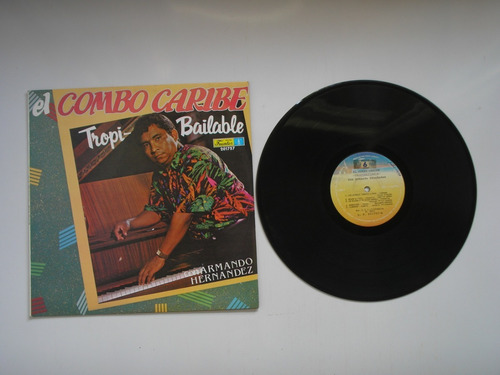 Lp Vinilo Armando Hernandez Combo Caribe Tropibailable 1991