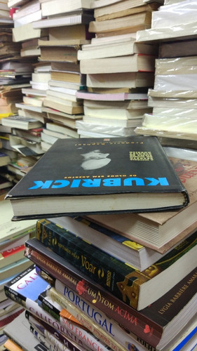 Livro Kubrick De Olhos Bem Abertos Frederic Raphael (Usado)