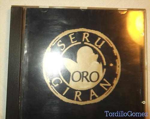 Cd Seru Giran Oro 