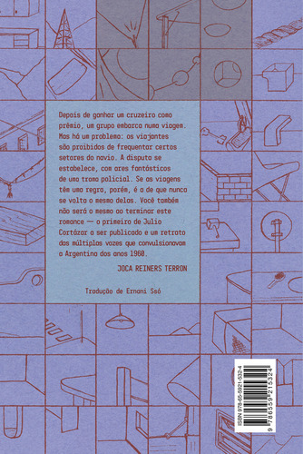 Os Prêmios, De Julio Cortázar (), Elaine Ramos (arte De Capa), Julia Paccola (arte De Capa), Ernani Ssó (). Editora Companhia Das Letras, Capa Mole, Edição 1 Em Português, 2023