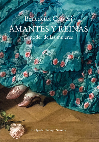 Amantes Y Reinas - Craveri Benedetta