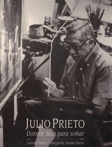 Julio Prieto. [ilustrador Libros] Valeria Prieto, Mexico2000