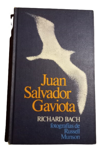 Juan Salvador Gaviota - Richard Bach