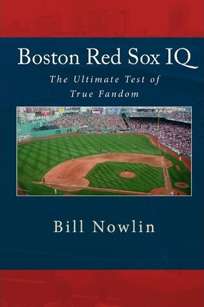 Libro Boston Red Sox Iq - Bill Nowlin