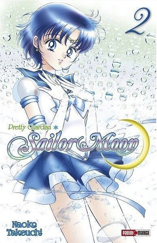 Sailor Moon: Sailor Moon, De Naoko Takeuchi. Serie Sailor Moon, Vol. 2. Editorial Panini, Tapa Blanda En Español, 2021