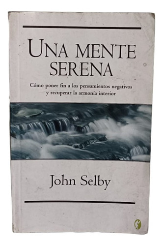 Una Mente Serena- John Selby