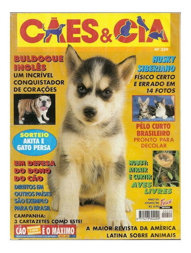 Cães & Cia Nº 229 - Buldogue Inglês, Husky Siberiano