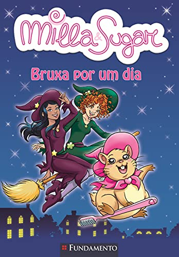 Libro Milla E Sugar Bruxa Por Um Dia De Bat Prunella Fundame