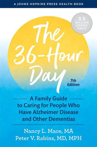 El Día 36 Horas: Una Guía Familiar Cuidar A Personas Que Y