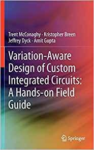 Variationaware Design Of Custom Integrated Circuits A Handso
