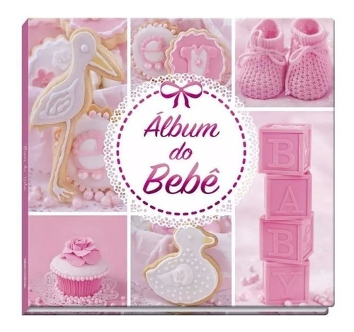 Livro Album Do Bebe - Rosa