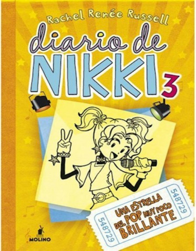 Diario De Nikki 3 - Una Estrella Del Pop Muy Poco Brillante