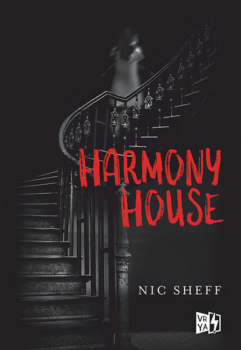 Harmony House, de Sheff, Nic. Editorial Vrya, tapa blanda en español, 2016