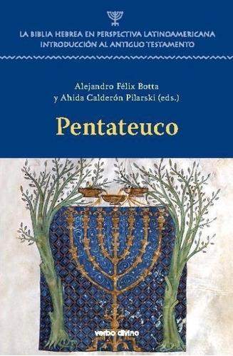 Libro: Pentateuco. Felix Botta, Alejandro/calderon Pilarski.