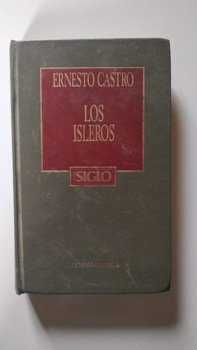 Los Isleros - Ernesto Castro - Ed 1984